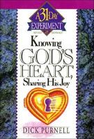 Knowing God's Heart, Sharing His Joy 0840769512 Book Cover