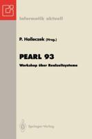 Pearl 93: Workshop Uber Realzeitsysteme Fachtagung Der GI-Fachgruppe 4.4.2 Echtzeitprogrammierung, Pearl Boppard, 2./3. Dezember 1993 3540574735 Book Cover