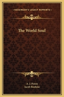 The World Soul 1425300588 Book Cover
