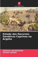 Estudo dos Recursos Genéticos Caprinos na Argélia 6204146130 Book Cover