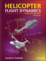 Helicopter Flight Dynamics: Including a Treatment of Tiltrotor Aircraft 1119401054 Book Cover