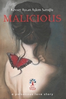 Malicious 1949872300 Book Cover