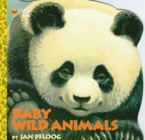 Baby Wild Animals (Look-Look) 0307130223 Book Cover
