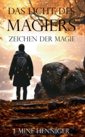Zeichen der Magie: Das Licht des Magiers (German Edition) 376934944X Book Cover