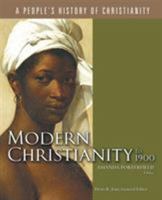 Modern Christianity to 1900: A People's History of Christianity 0800697243 Book Cover