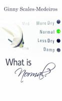 What is Normal? 1508511799 Book Cover