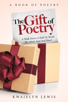 The Gift Of Poetry B0BX91R3Y2 Book Cover