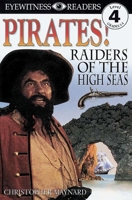 DK Readers: Pirates: Raiders of the High Seas (Level 4: Proficient Readers) 0789434431 Book Cover