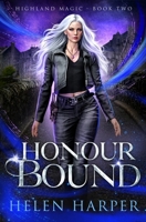 Honour Bound 1913116115 Book Cover