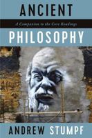 Ancient Philosophy: A Companion to the Core Readings 1554813921 Book Cover