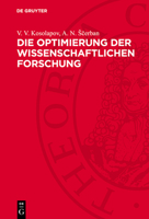 Die Optimierung Der Wissenschaftlichen Forschung 3112699971 Book Cover
