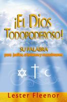 El Dios Todopoderoso! = God Almighty 9588285992 Book Cover