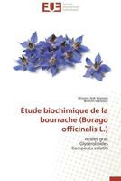 A0/00tude Biochimique de La Bourrache (Borago Officinalis L.) 3841739822 Book Cover