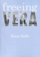 Freeing Vera 1579621201 Book Cover