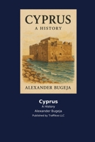 Cyprus: A History B0H2C293HT Book Cover