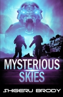 Mysterious Skies 1660148596 Book Cover