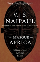 The Masque of Africa: Glimpses of African Belief 0307454991 Book Cover