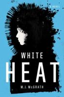White Heat 0143120964 Book Cover
