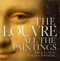 Louvre: All the Paintings 076247064X Book Cover