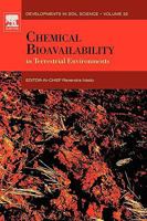 Developments in Soil Science, Volume 32: Chemical Bioavailability in Terrestrial Environments 0444521690 Book Cover