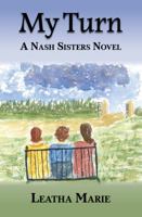 My Turn: A Nash Sisters Novel 1956543155 Book Cover