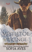 Mistletoe on the Range: A Montana Christmas Ranch Mystery Romance (Red Hart Ranch) 192347118X Book Cover
