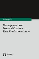 Management Von Demand Chains - Eine Simulationsstudie 3848779269 Book Cover