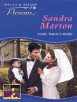 Slade Baron's Bride 037312063X Book Cover