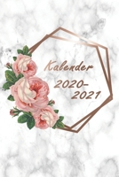 Kalender 2020/2021: A5 Kalender mit Praktischer Wochen�bersicht f�r die Organisation deiner Termine I Jahreskalender mit viel Raum f�r Notizen 1655913751 Book Cover