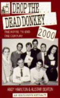 Drop the Dead Donkey (A Channel Four Book) 0751513660 Book Cover