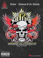 Saliva - Survival of the Sickest 0634090003 Book Cover