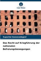 Das Recht auf Kriegführung der nationalen Befreiungsbewegungen (German Edition) 6209772846 Book Cover