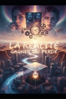 Gagner ou perdre: Lorsque l'abandon reste la seule issue possible: la réalité B0C129WKCJ Book Cover
