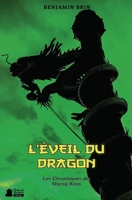 L'éveil du Dragon (Les chroniques du Sheng Xiao) 295574686X Book Cover