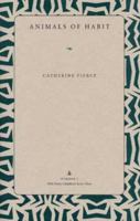 Animals of Habit (Wick Poetry Chapbook Series Three, #7) 0873388054 Book Cover