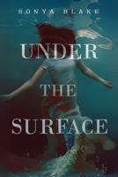 Under the Surface 173510311X Book Cover