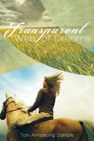 Transparent Web of Dreams 163268196X Book Cover