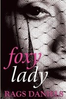 Foxy Lady 148950804X Book Cover
