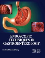 Endoscopic Techniques in Gastroenterology 1779568339 Book Cover