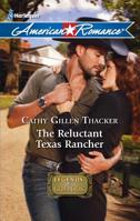 The Reluctant Texas Rancher 0373753985 Book Cover