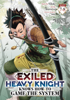 The Exiled Heavy Knight Knows How to Game the System (Omnibus) Vol. 7-8 B0HFQZQ4P9 Book Cover