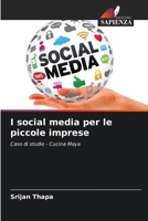 I social media per le piccole imprese (Italian Edition) 6206915611 Book Cover