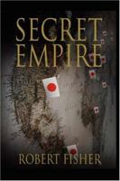 Secret Empire 1425999247 Book Cover