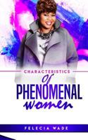 Characteristics of Phenomenal Women 1542411696 Book Cover