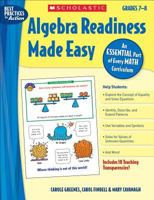 Algebra Readiness Made Easy: Grades 7-8: An Essential Part of Every Math Curriculum 0439839424 Book Cover