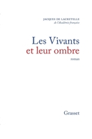 Les vivants et leur ombre 2246004268 Book Cover