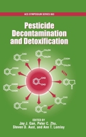 Pesticide Decontamination and Detoxification (Acs Symposium Series) 0841238472 Book Cover
