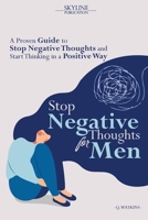 Stop Negative Thoughts for Men 1956223673 Book Cover