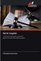 Serie Legale: Contratto di acquisto superioreNozioni di base del sistema legale 6202591447 Book Cover