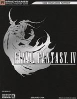 Final Fantasy IV (Official Strategy Guides (Bradygames)) 0744010381 Book Cover